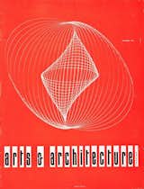 Arts &amp; Archtitecture magazine cover by John Follis and James Reed, September 1953. Collection of Los Angeles Modern Auctions, reprinted courtesy of David Travers Associates/LACMA.
