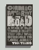 The Road by Cormac McCarthy

Book design by David Pearson  Photo 6 of 7 in Judge These Books by Their Covers: Graphic Designer David Pearson