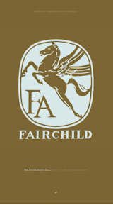 The Fairchild Aviation Corp. sought to suggest something classical with its Pegasus design from 1929. Solid, sturdy, cerebral stuff. This company wanted to let you know that it stood for something.