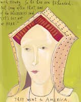 Kalman loves little more than rendering people in their everyday dress, in this case Margaret Plantagenet Pole who lost her head to Henry VIII.
