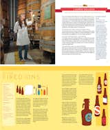 As part of their research, Bostwick and Rymill took a six-week road trip across the U.S. They visited more than two dozen craft breweries, seven of which they feature in the book with brief interviews. Shown here (top spread) is Lauren Salazar, a sensory trainer and blender at the New Belgium Brewing Co. in Fort Collins, Colorado. The bottom spread shows pages from the Design chapter, another section that sets Beer Craft apart from other homebrewing books. Here, you'll learn how to create your own labels, caps, and more. "If you spend hours making a cake, you might what to frost it or put it on a nice plate to make it look good," Rymill says. "It's the same with your beer."