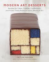 Modern Art Desserts will be on sale April 16th from Random House Books, $25

All images reprinted with permission from Modern Art Desserts: Recipes for Cakes, Cookies, Confections, and Frozen Treats Based on Iconic Works of Art, by Caitlin Freeman, copyright (c) 2013. Published by Ten Speed Press, a division of Random House, Inc.  Photo 1 of 7 in Week in Review: 7 Great Reads You May Have Missed April 5, 2013 by Megan Hamaker from Design Idea of the Week: Modern Art for Dessert