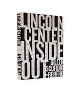 Lincoln Center Inside Out was designed by the Diller Scofidio + Renfro team with Forrest Jessee taking the graphic design lead. Courtesy of Diller Scofidio + Renfro.