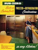 A midcentury advertisement for a built-in Sub-Zero integrated freezer and refrigerator.