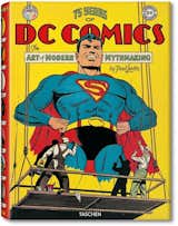 75 Years Years of DC Comics: The Art of Modern Mythmaking by Paul Levin, designed by Josh Baker for TASCHEN. The book contains over 2,000 images and clocks in at 720 pages and 18 pounds!  Photo 8 of 9 in Behind The Scenes with TASCHEN Art Directors at Dwell on Design by Kelsey Keith