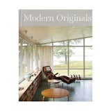 What is the best design book to give as a gift?

A signed copy of Modern Originals by Leslie Williamson.

Modern Originals: At Home with Midcentury European Designers, by Leslie Williamson (Rizzoli, 2014), $50.
