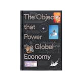 Quartz: The Objects That Power the Global Economy