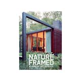 Nature Framed: At Home in the Landscape