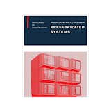Prefabricated Systems: Principles of Construction