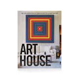 Art House: The Collaboration of Chara Schreyer and Gary Hutton