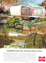 The Monsanto House of the Future saw more than 20 million Disneyland visitors between 1957 and 1967.
