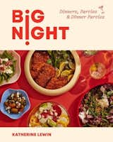 Big Night: Dinners, Parties & Dinner Parties