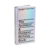 The Architect and Designer Birthday Book