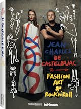 Jean-Charles de Castelbajac: Fashion, Art &amp; Rock 'n' Roll comes out next month, published by teNeues and YellowKorner.