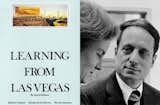 Learning From Las Vegas by Robert Venturi &amp; Denise Scott Brown, 1972