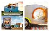 Left; The amazing Cricket These picture first appeared in Dwell here, Part Tent, Part RV, the NASA inspired Cricket is the go to camper for the modern road tripper. Right: Airy Teardrop Trailer was first seen at Getaway Inspiration at  Dwell here.  