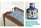 Left: Furniture using tiles designed by Nils, Right: Bird motif vase from the Baca range 