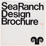 An original Sea Ranch Design Brochure designed by Barbara Stauffacher Solomon, circa 1965.