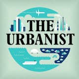 The Urbanist is one of several Monocle podcasts. The show casts a wide net, covering everything related to cities—transportation, architecture, planning, and more—across the entire world.