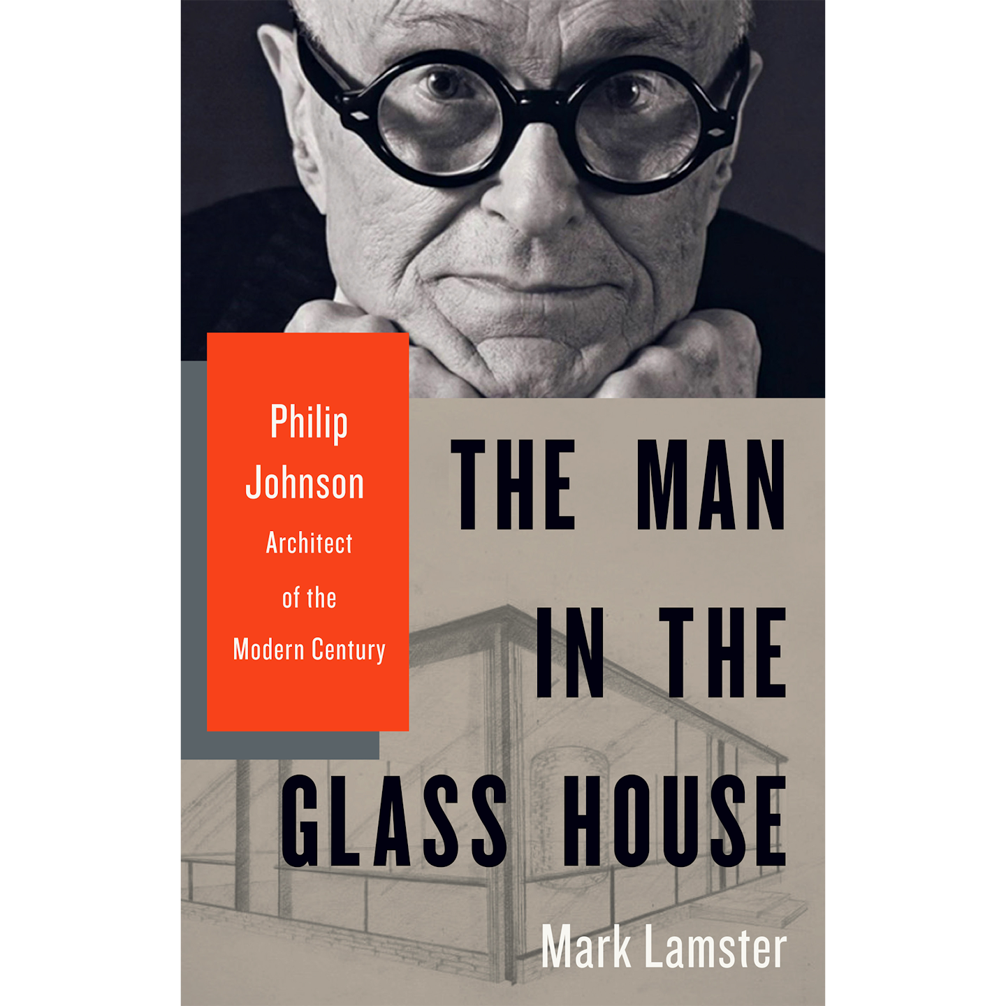 Photo 1 of 1 in The Man in the Glass House: Philip Johnson, Architect ...