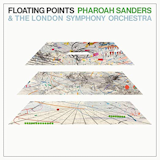 Floating Points: Pharoah Sanders & the London Symphony Orchestra