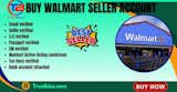 Buy Walmart Seller Account we provide 100 genuine accounts verified with email, selfie, LLC, Passport, EIN, Tax documents bank account
